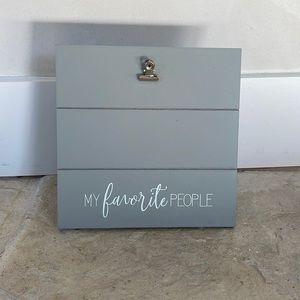Grey “My Favorite People” Clip Frame